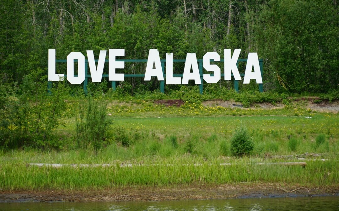 A sign that says love Alaska