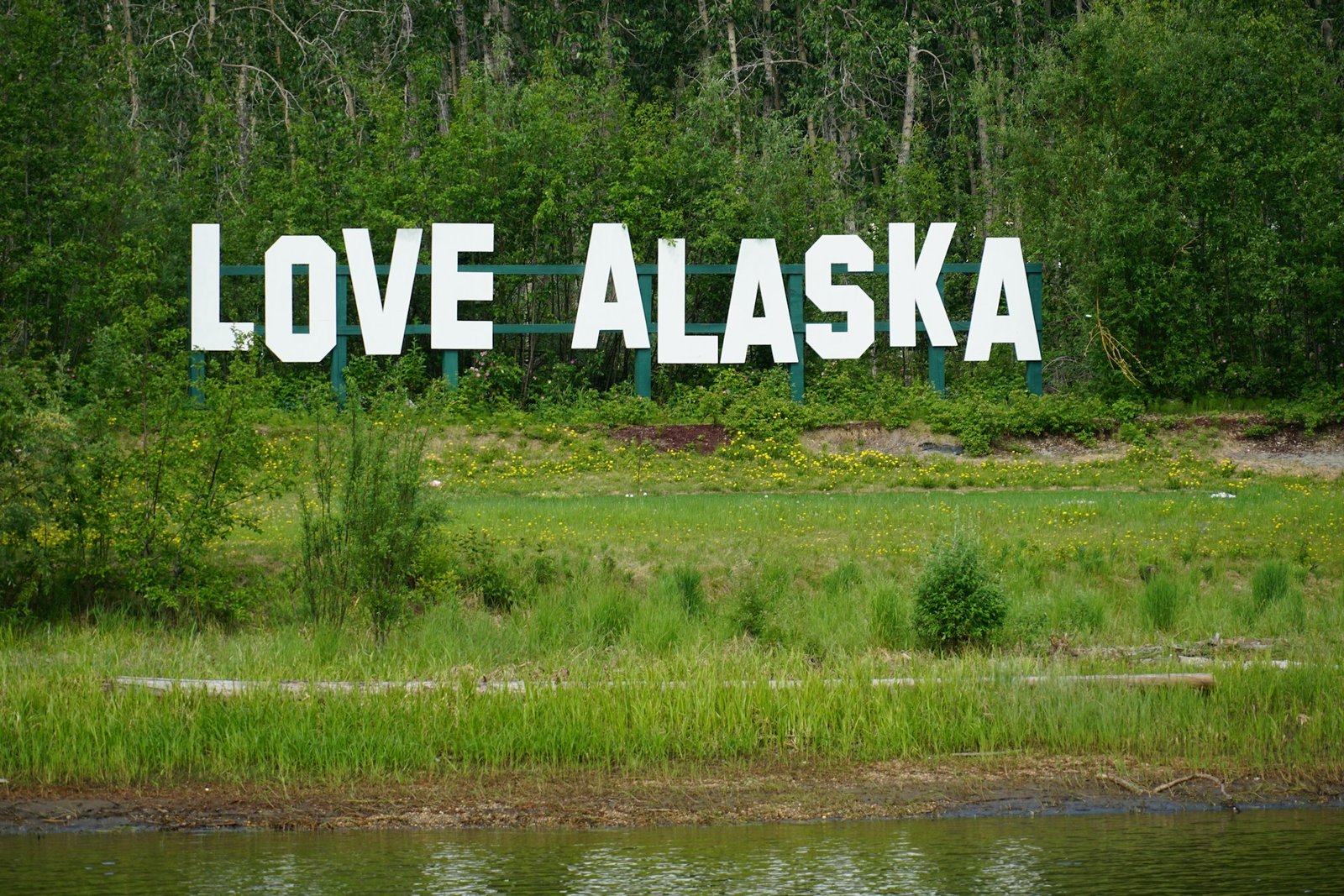 A sign that says love Alaska